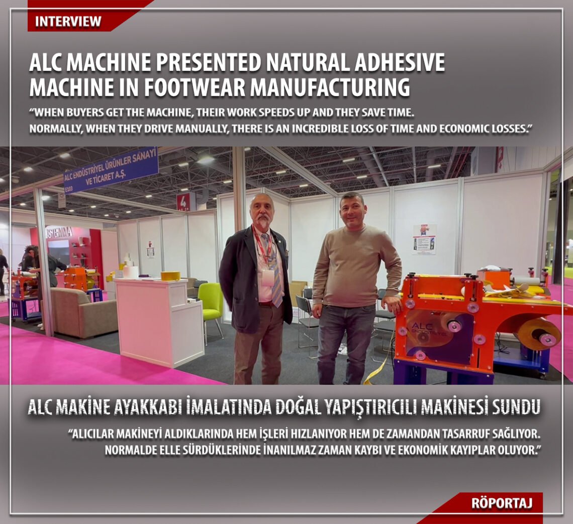 ALC Machine presented natural adhesive machine in footwear manufacturing