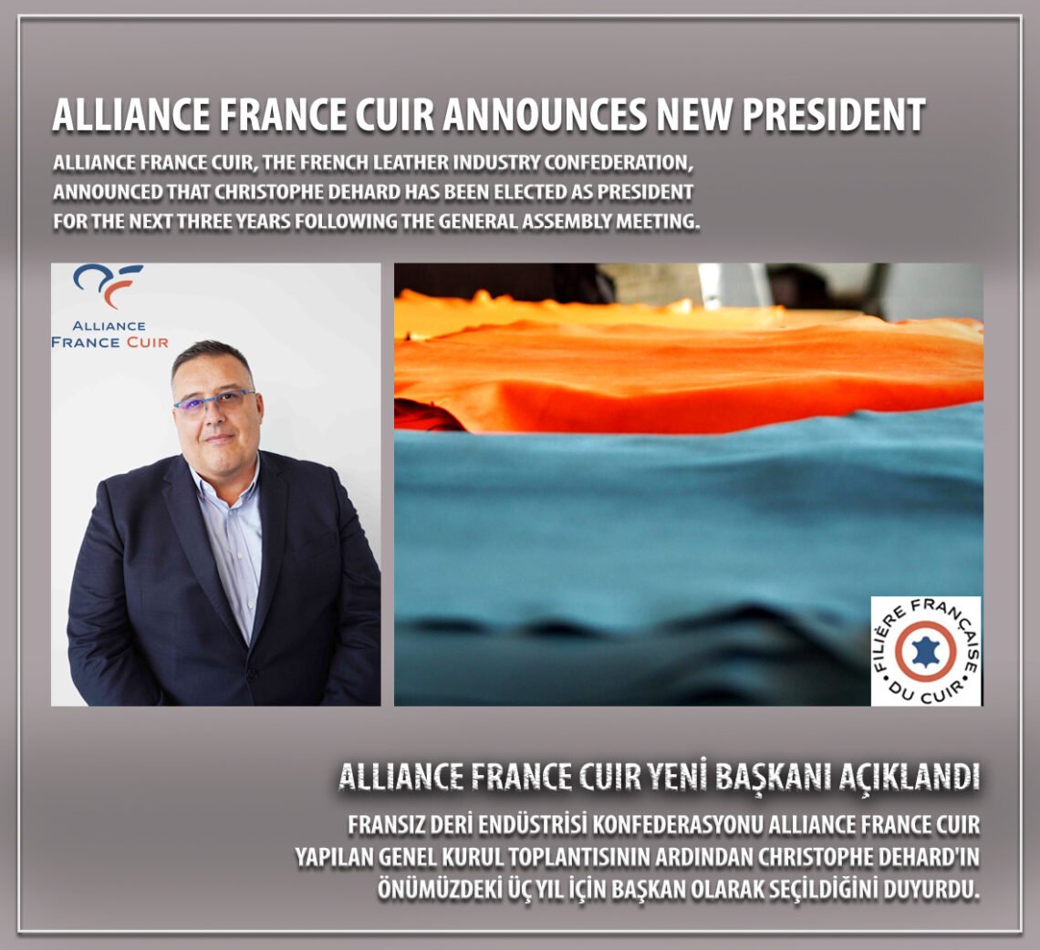 Alliance France Cuir yeni başkanı açıklandı