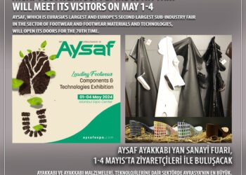 AYSAF Footwear Supply Industry Fair will meet its visitors on May 1-4
