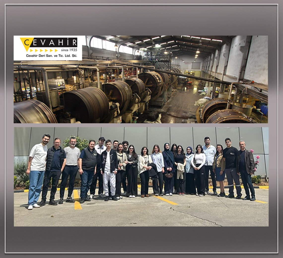 Deri teknolojisi bölümü öğrencilerinden Cevahir Deri’ye ziyaret