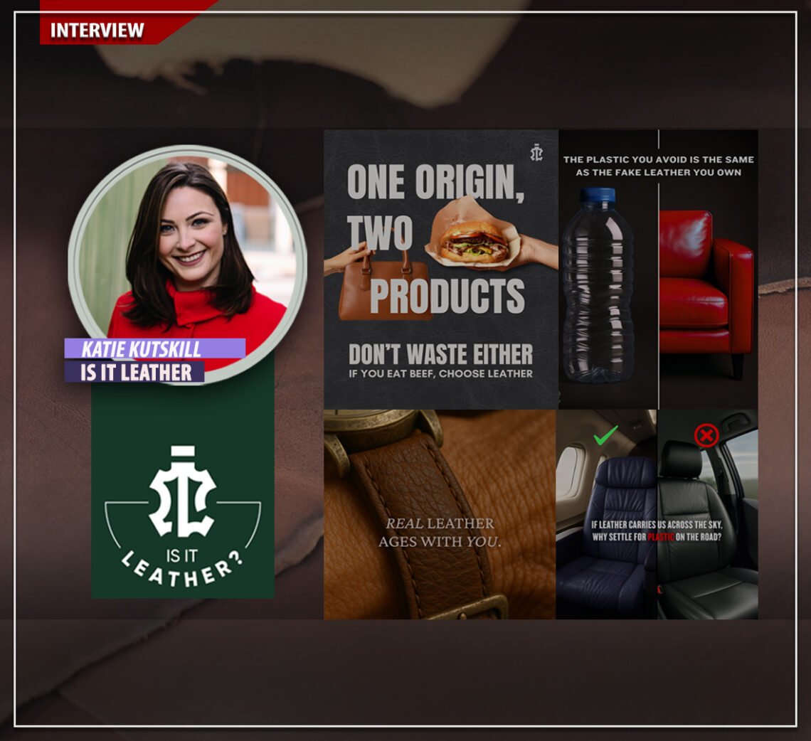 “Leather has to lean into the fact that transparency will set us free.”