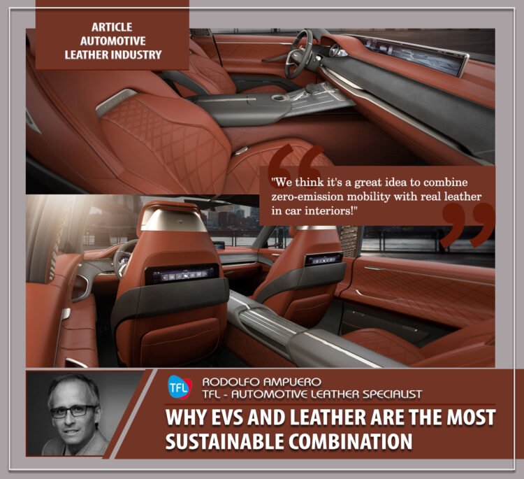 “We think it’s a great idea to combine zero-emission mobility with real leather in car interiors!”