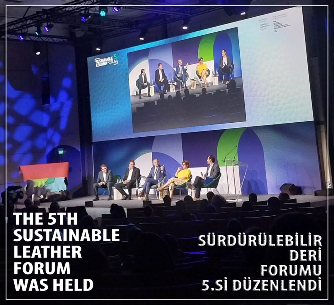 Sustainable Leather Forum 5.si düzenlendi