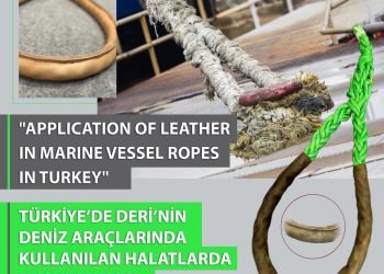 «ПРИМЕНЕНИЕ КОЖИ В КАНАТАХ МОРСКИХ СУДОВ В ТУРЦИИ»