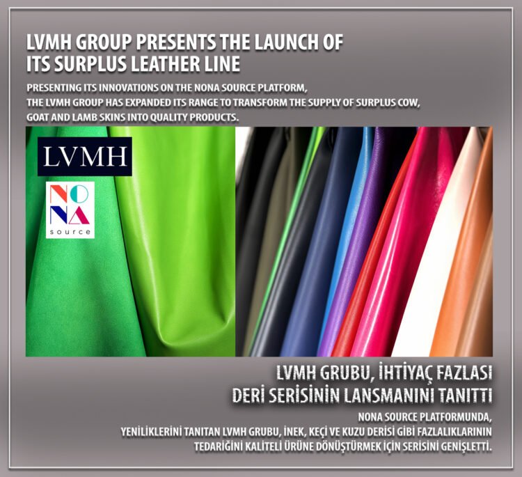 LVMH grubu, ihtiyaç fazlası deri serisinin lansmanını tanıttı