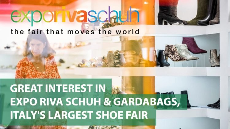 Great interest in Expo Riva Schuh & Gardabags, Italy’s largest shoe fair