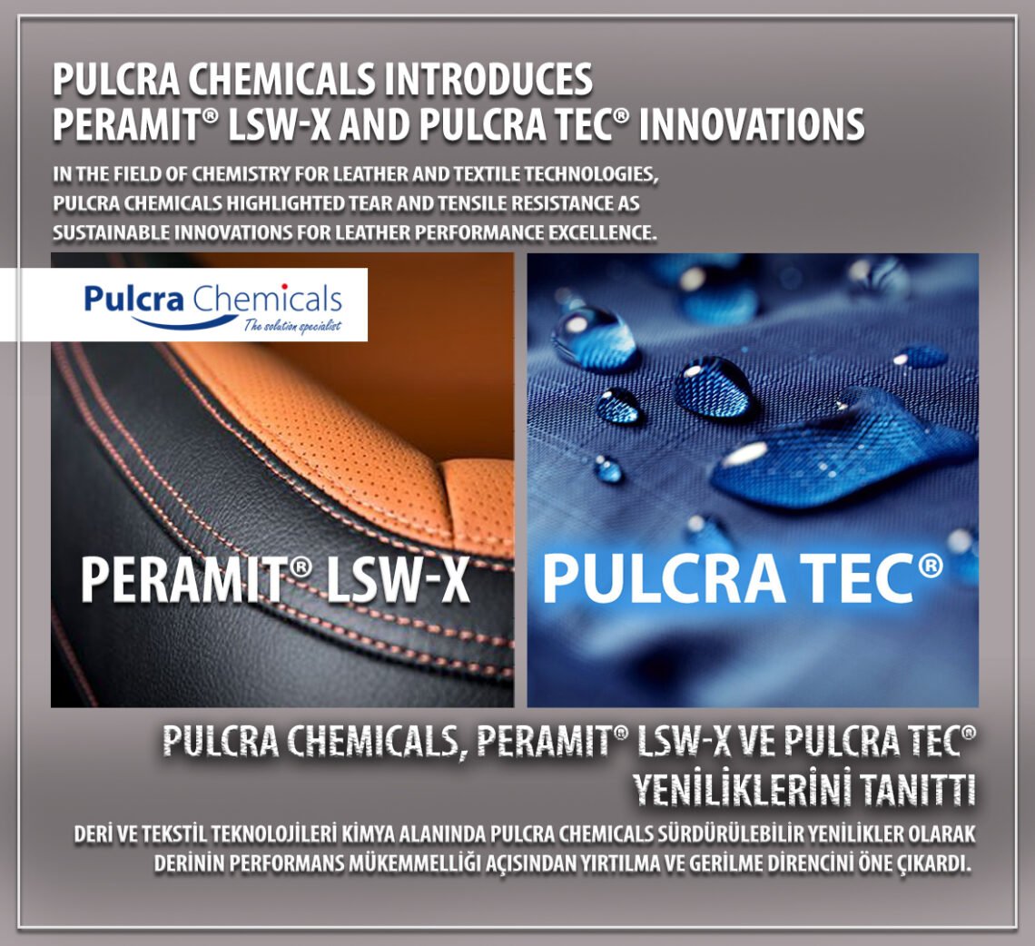 Pulcra Chemicals, PERAMIT® LSW-X ve PULCRA TEC® yeniliklerini tanıttı