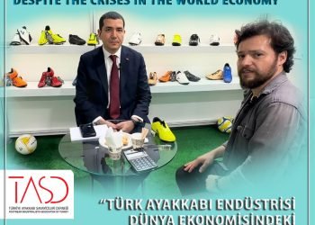 «Турецкая обувная промышленность привлекает внимание, несмотря на кризисы в мировой экономике»